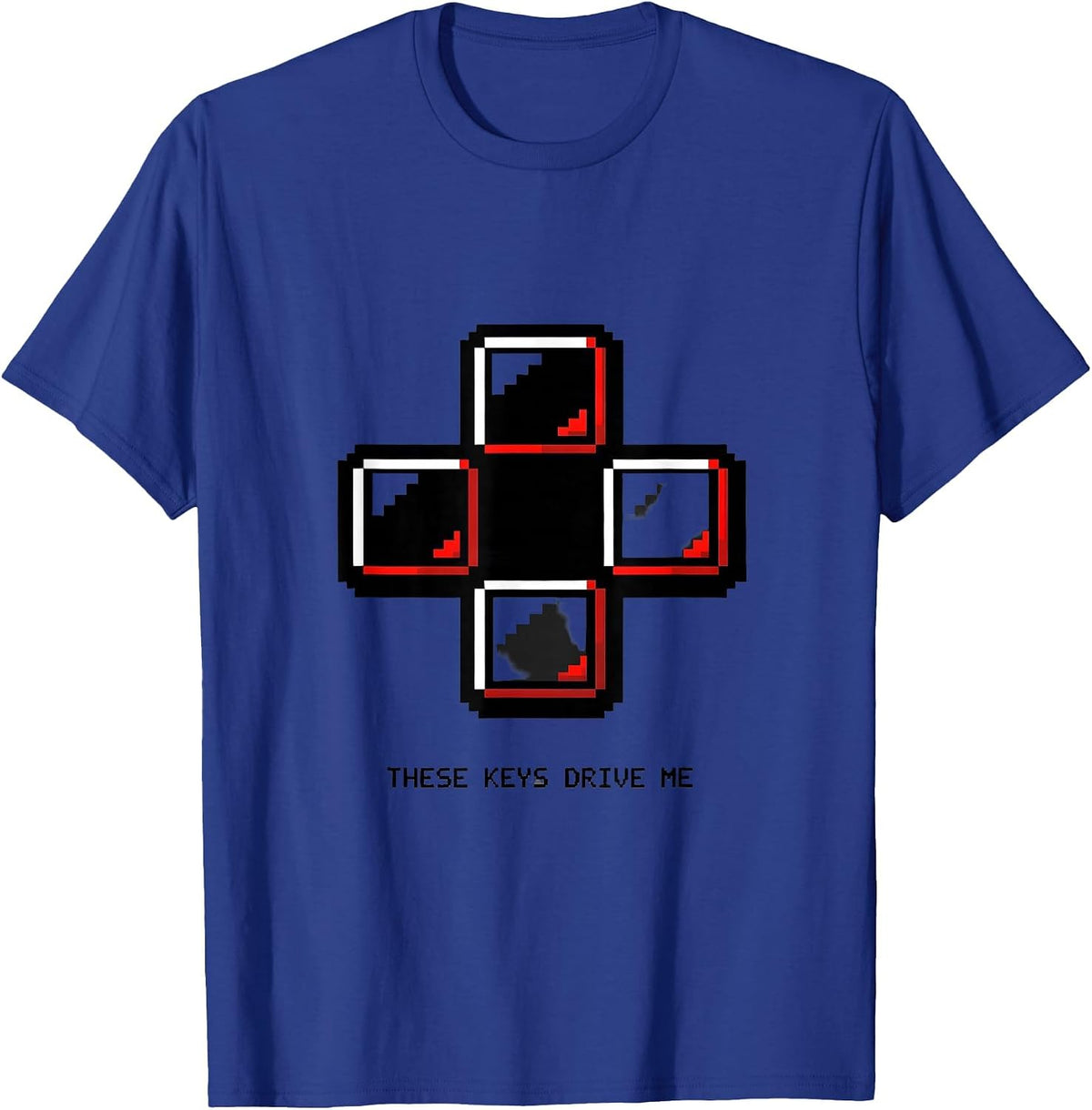 These Keys Drive Me Pixel Art Gamer Quote T-Shirt - Royal Blue