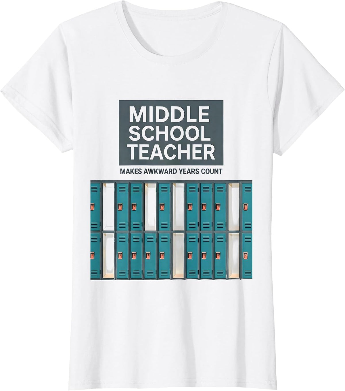 Middle School Teacher Makes Awkward Years Count Funny T-Shirt - White