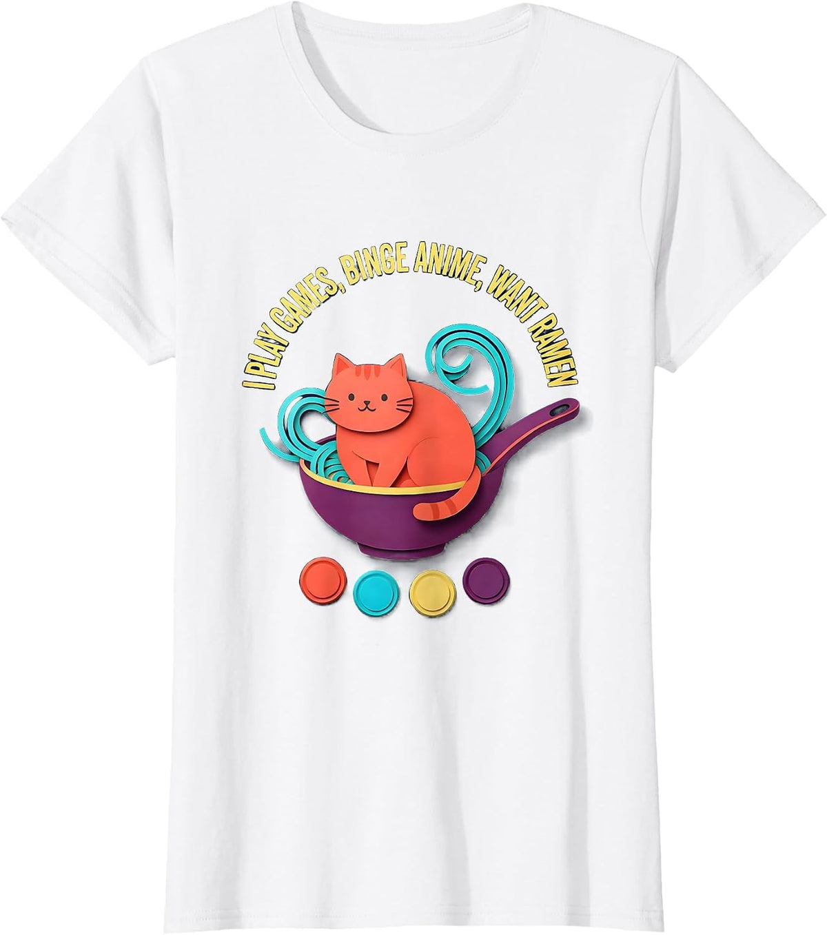 I Play Games, Binge Anime, Want Ramen Kawaii Cat Anime Gamer T-Shirt - White