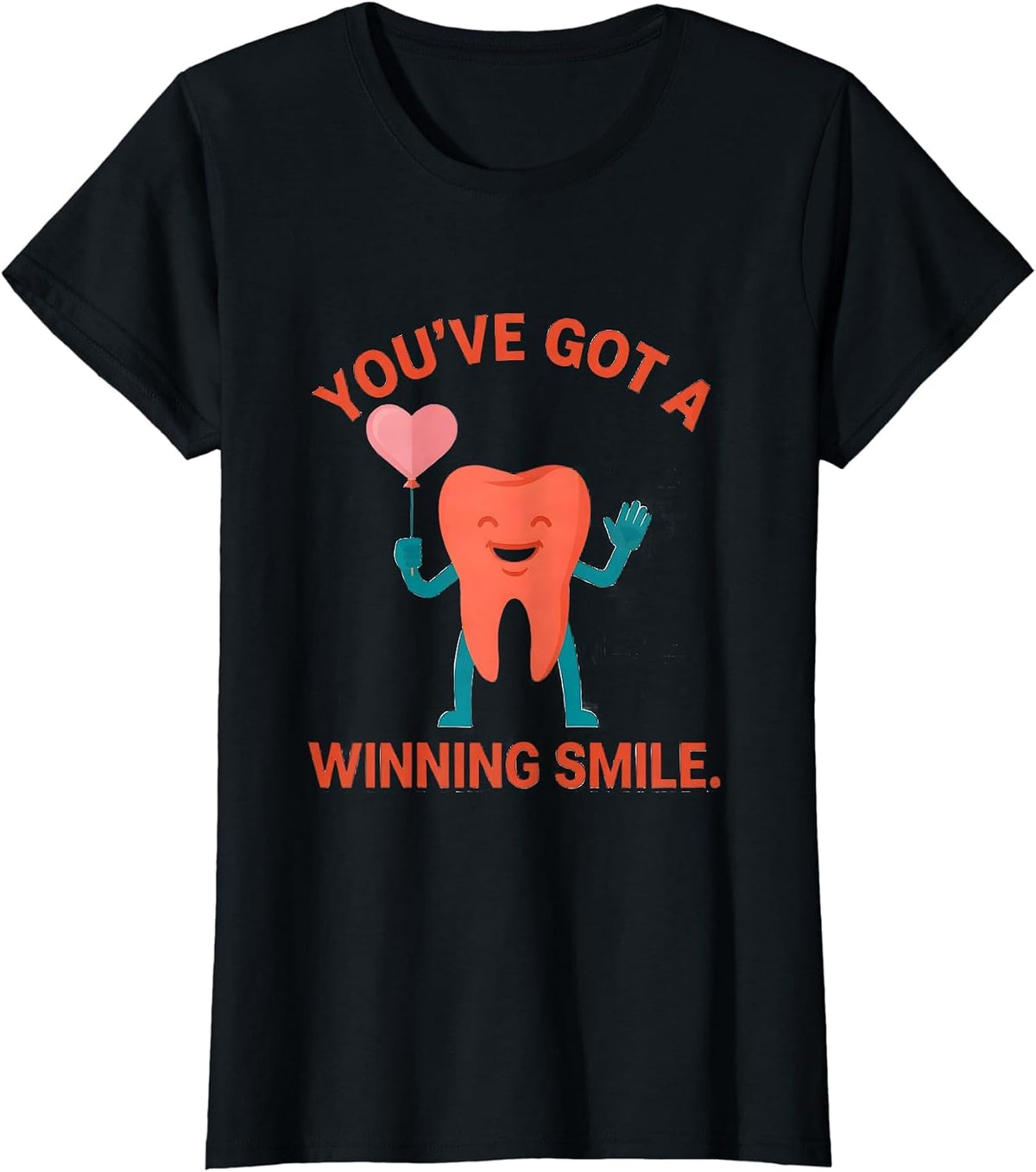 You've Got A Winning Smile Funny Dental Valentines Day T-Shirt - Black