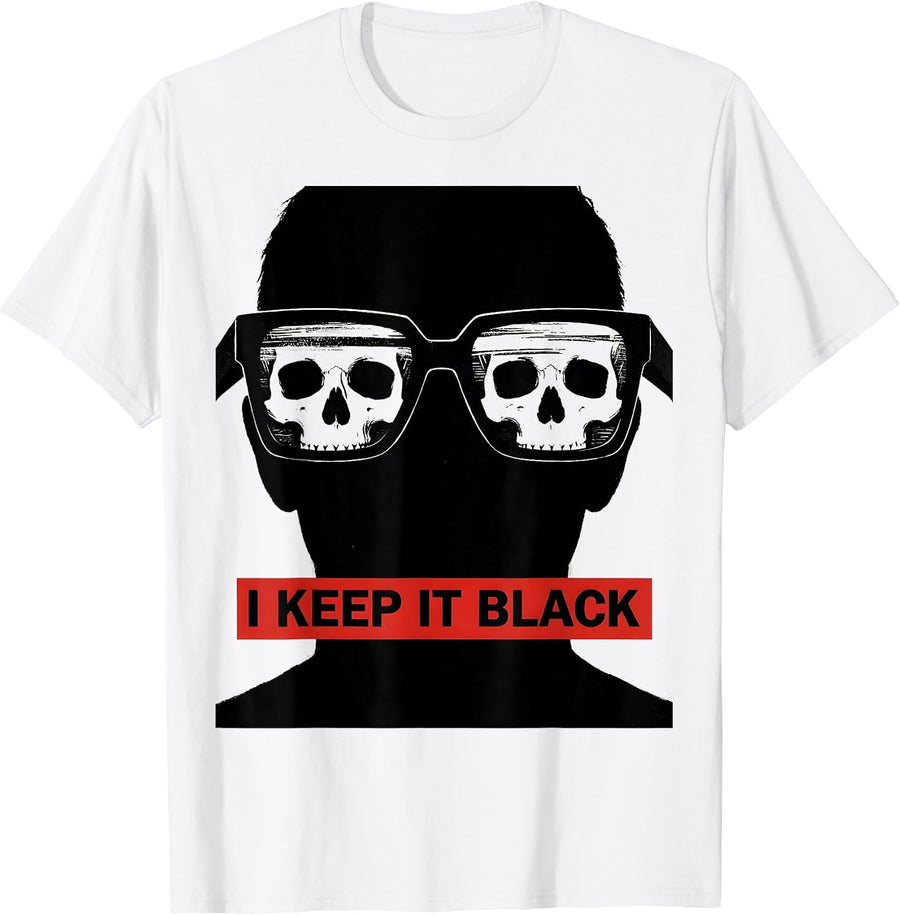 Men's I Keep It Black Goth Emo Alt Aesthetic Humor T-Shirt - White
