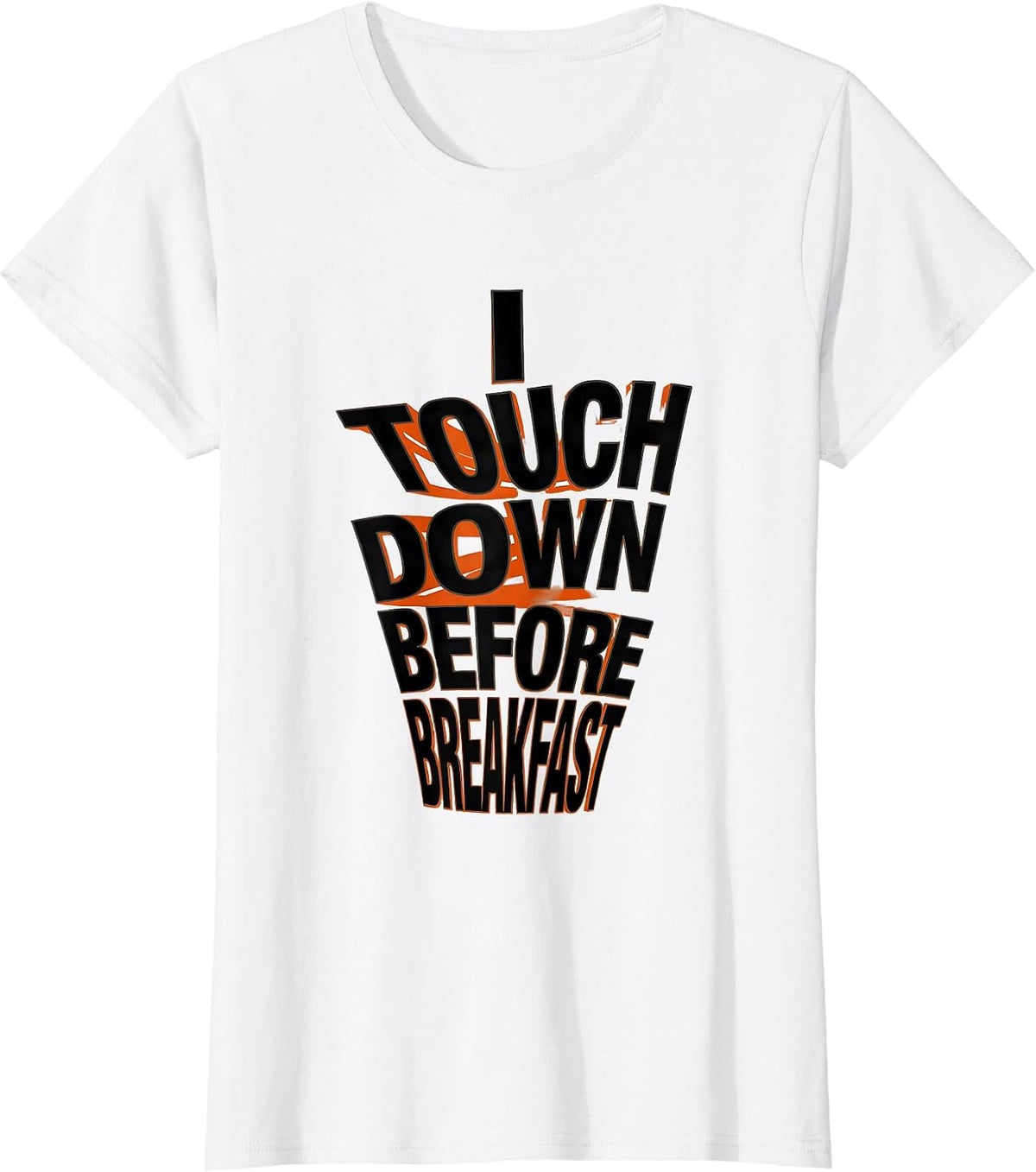 I Touch Down Before Breakfast Funny Tornado Storm Chaser T-Shirt - White