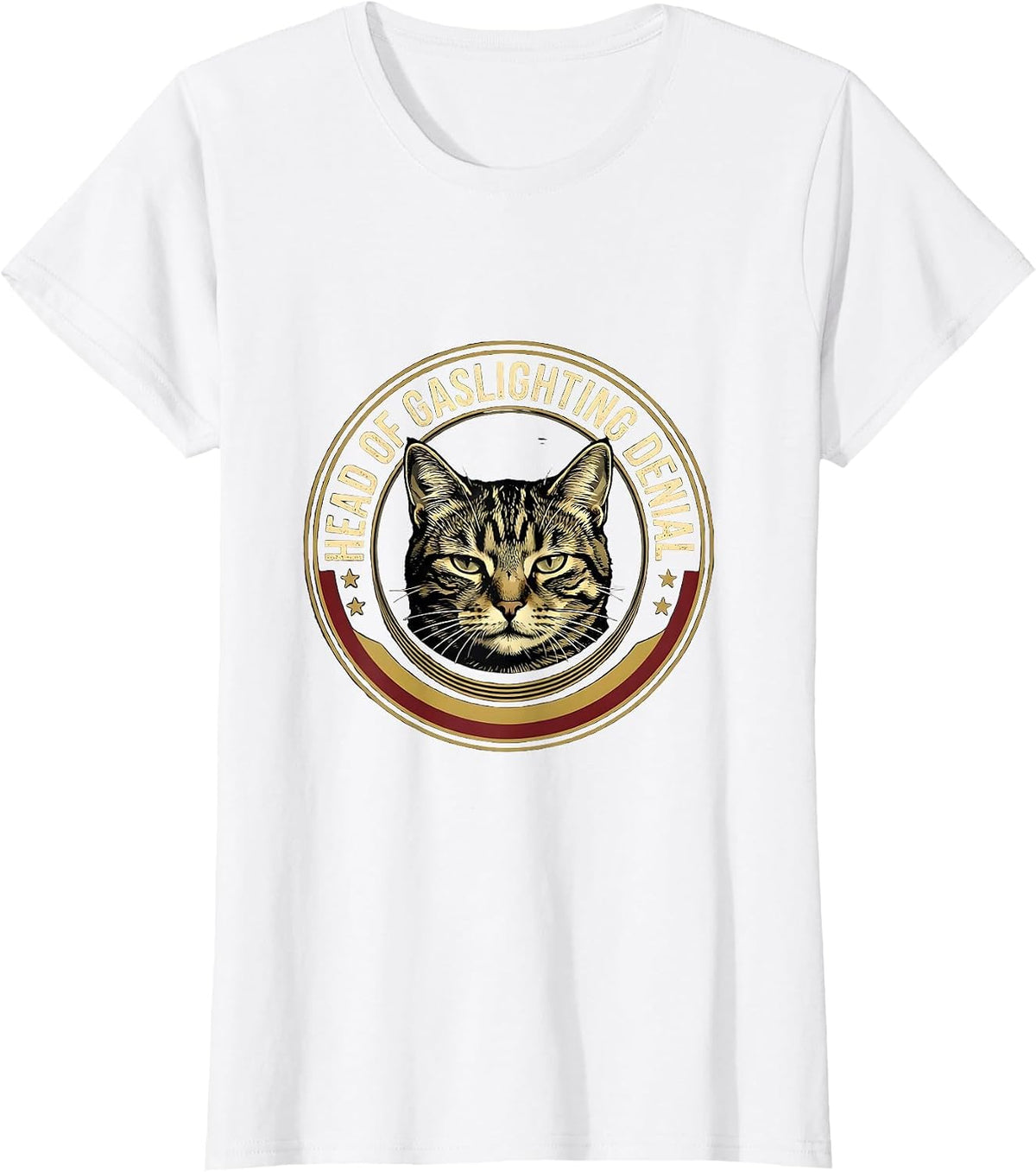 Women's HEAD OF GASLIGHTING DENIAL Funny Cat Meme Ironic Humor T-Shirt - White