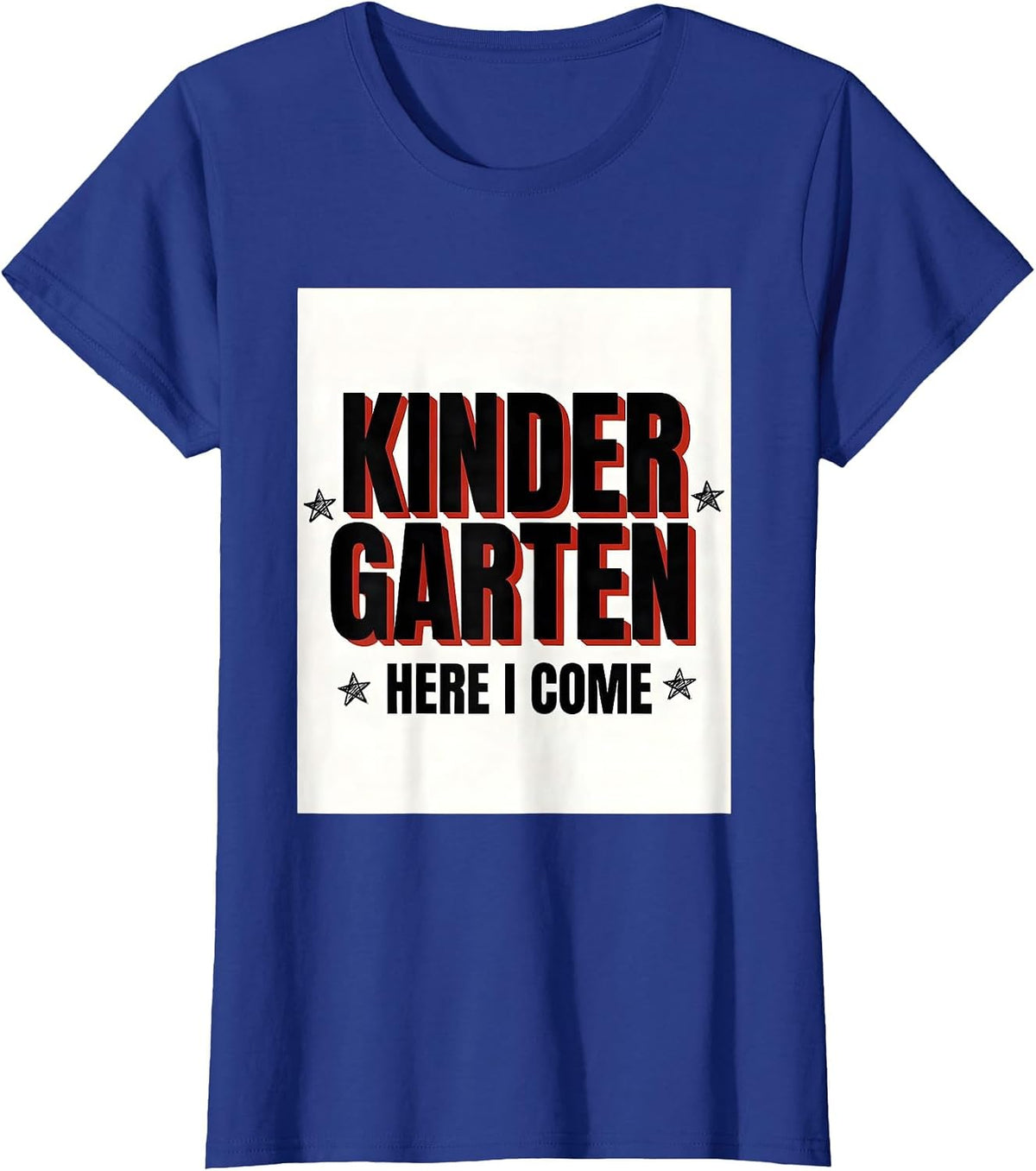 Women's Kindergarten Here I Come Cute Camp Kindergarten Teacher Back T-Shirt - Royal Blue