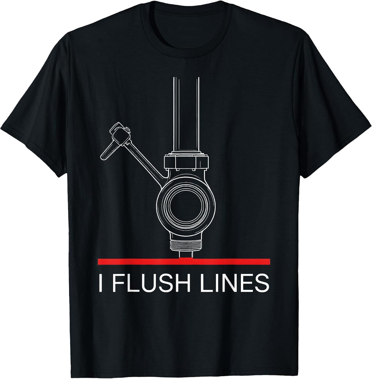 Men's I Flush Lines Funny Plumber Pipefitter Trade Humor T-Shirt - Black