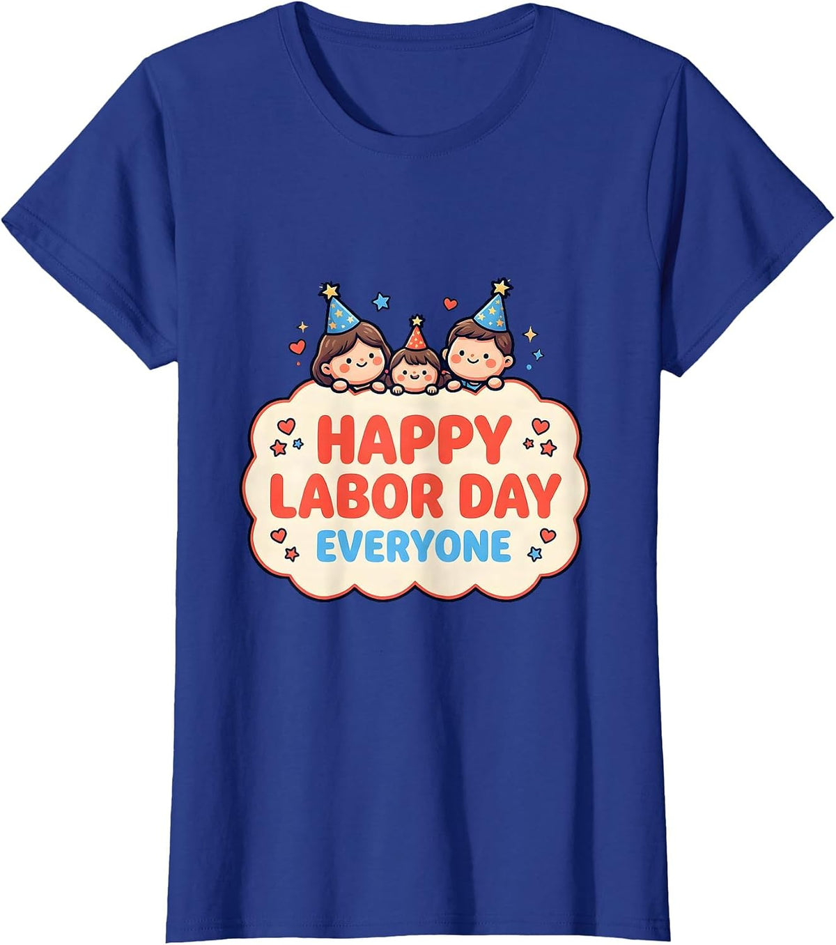 Women's Happy Labor Day Everyone Cute Kawaii Family Holiday T-Shirt - Royal Blue