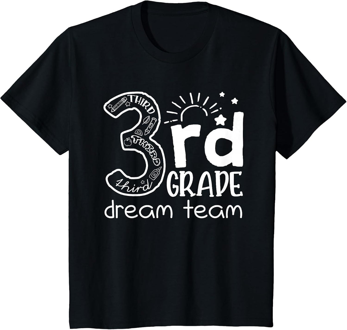 Third Grade Dream Team Back to School 3rd Grade Teacher T-Shirt - Black