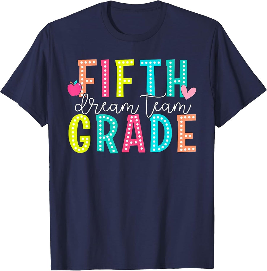 Fifth Grade Dream Team Back to School 5th Grade Teacher T-Shirt - Navy Blue
