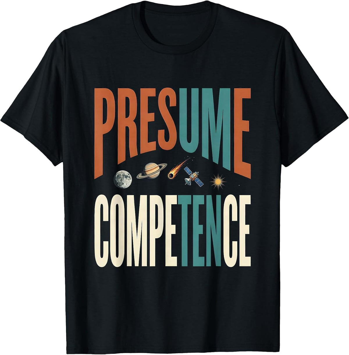 Men's Presume Competence Neurodiverse Universe Special Education T-Shirt - Black