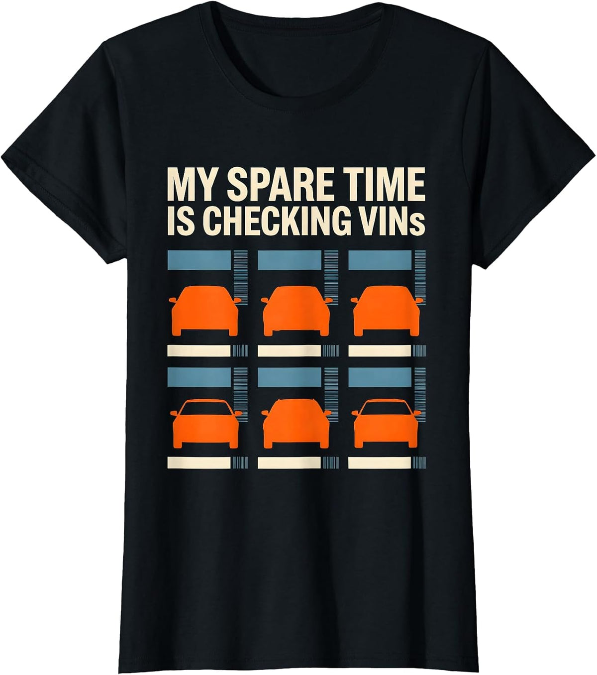 Women's My Spare Time Is Checking VINs Funny Car Enthusiast Car T-Shirt - Black