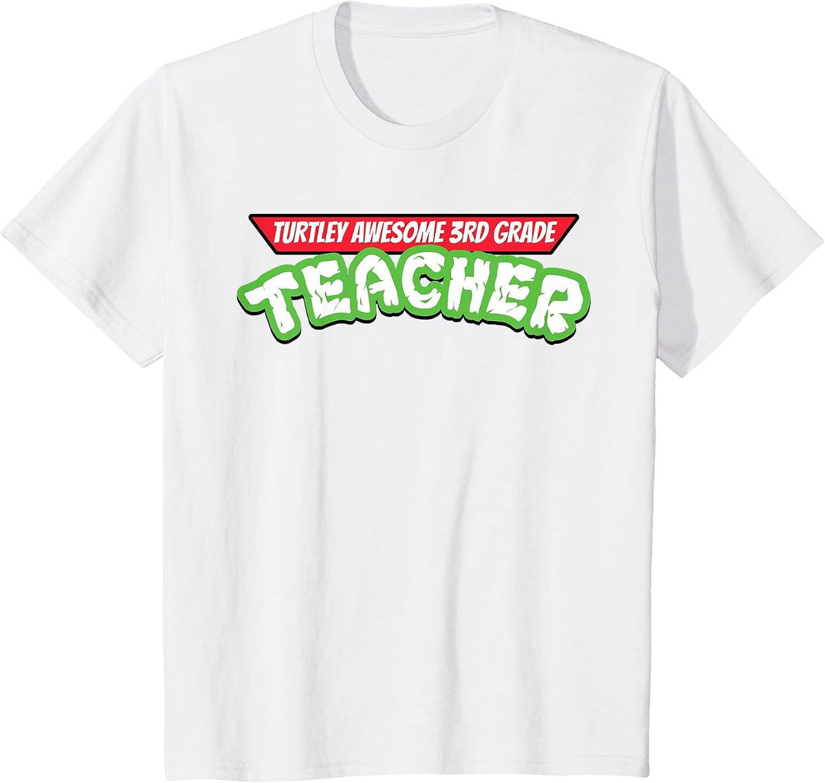 Turtley Awesome 3rd Grade Teacher Funny Back to School T-Shirt - White