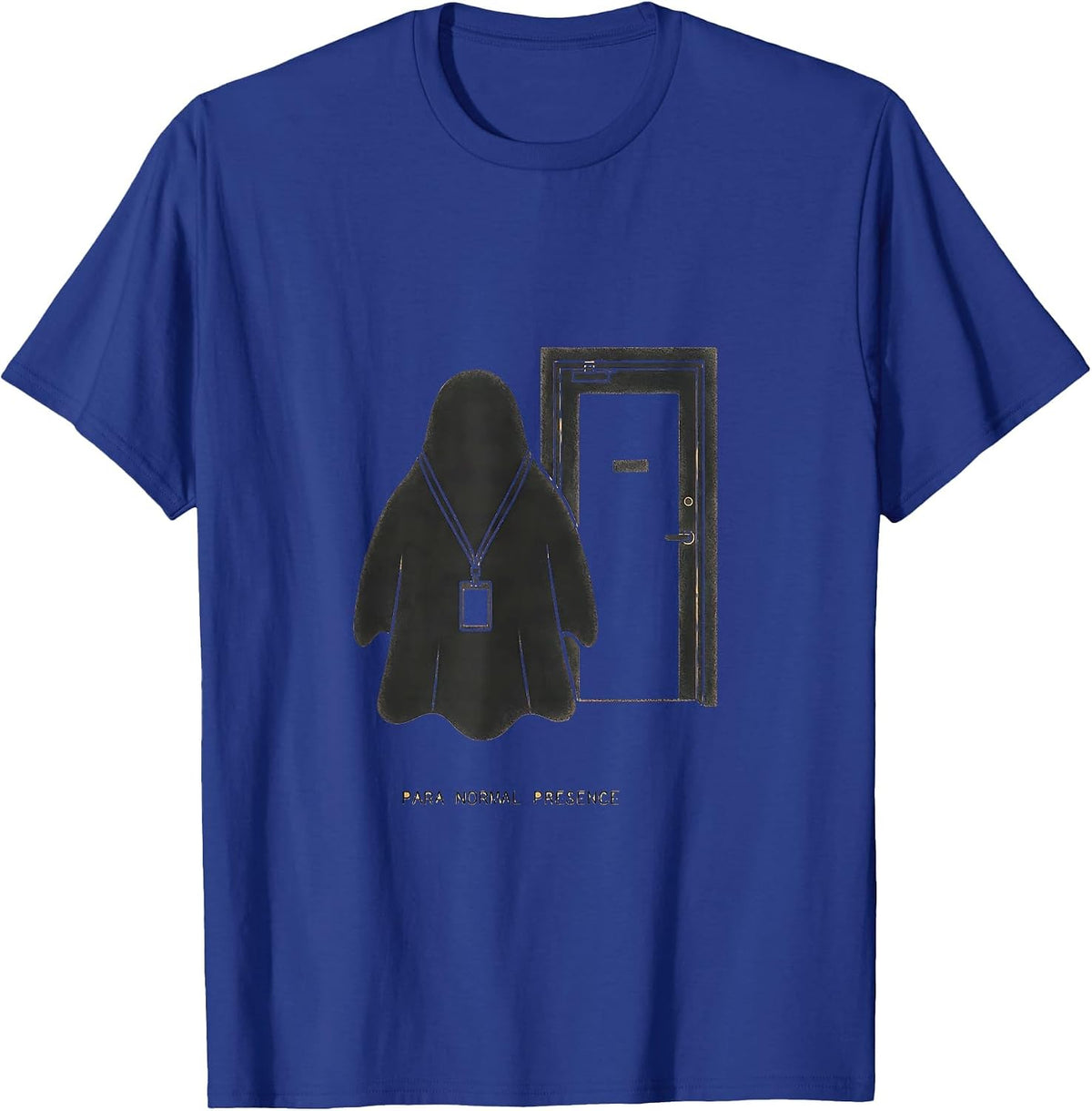 Men's Para Normal Presence Funny Ghost Paraprofessional Halloween T-Shirt - Royal Blue
