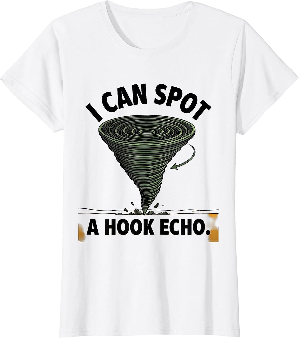 I Can Spot A Hook Echo Funny Storm Chaser Meteorology T-Shirt - White