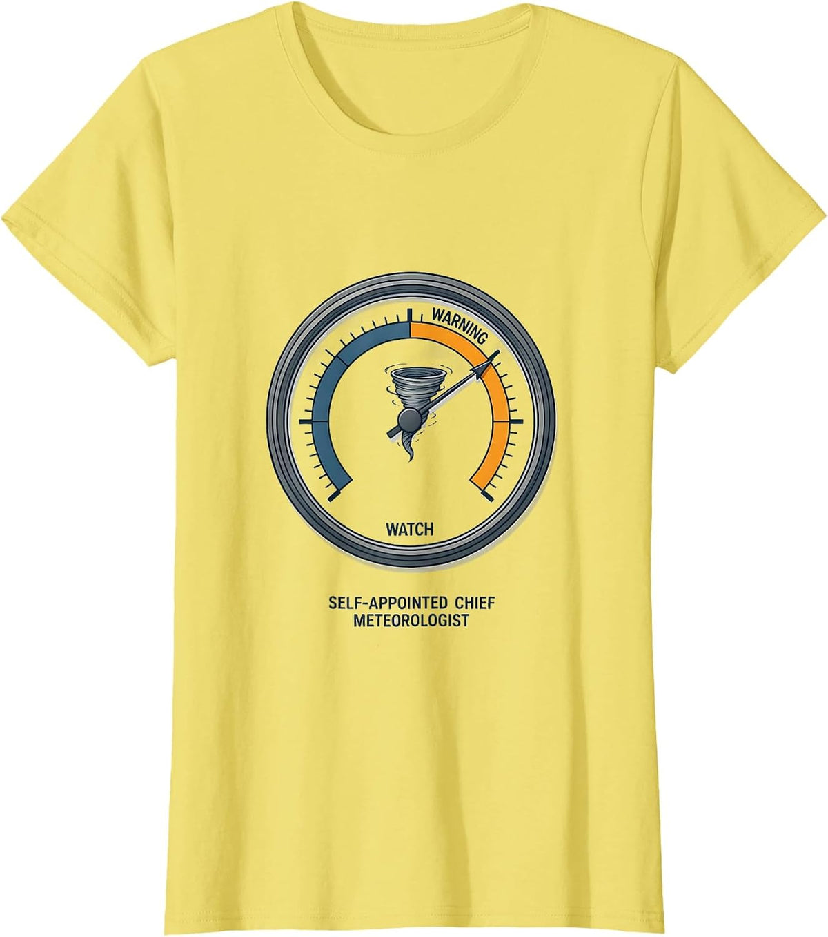 Self-Appointed Chief Meteorologist Funny Storm Chaser T-Shirt - Lemon Yellow