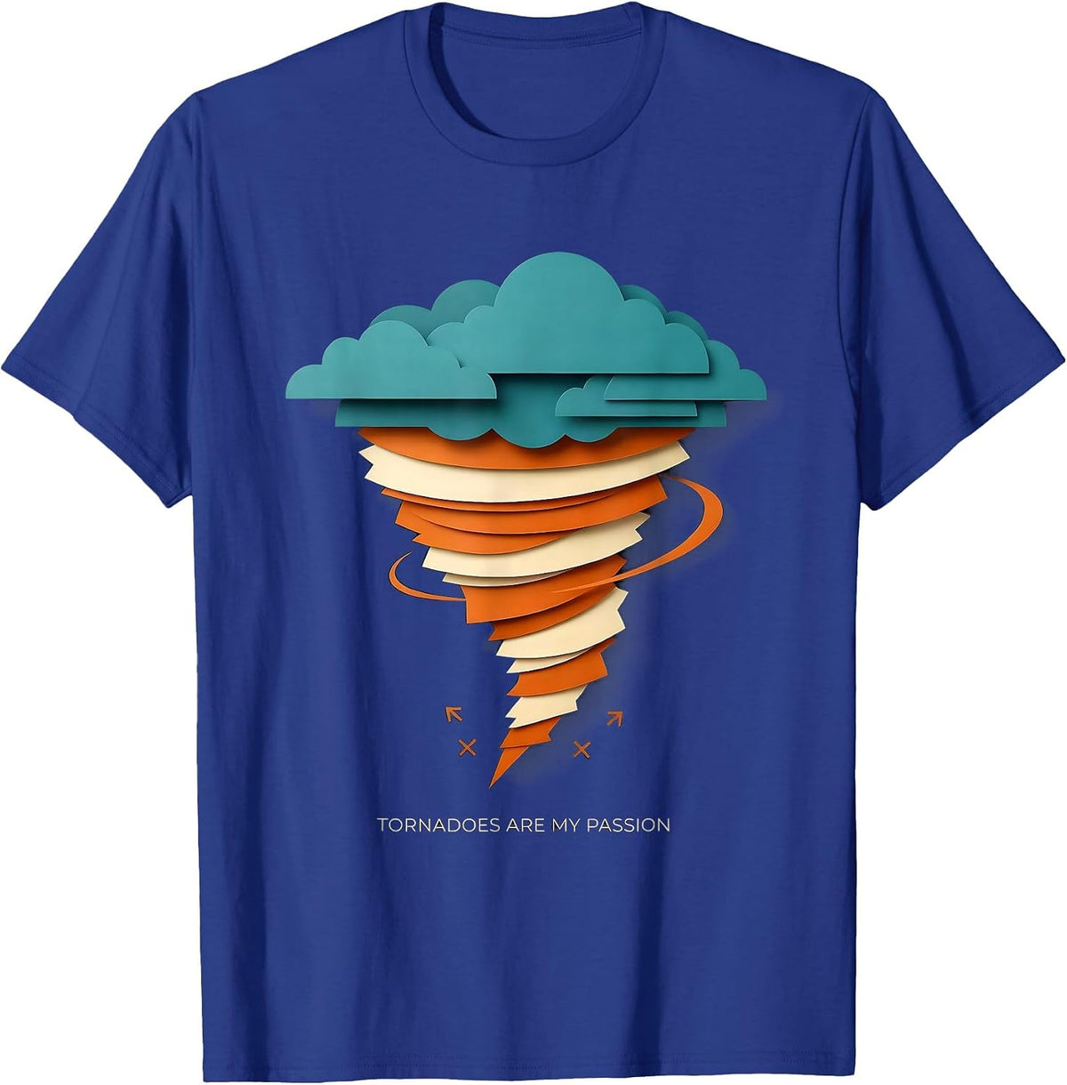 Men's Tornadoes Are My Passion Funny Storm Chaser Meteorology T-Shirt - Royal Blue