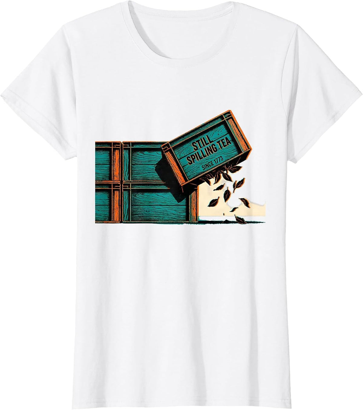 Still Spilling Tea Since 1773 Whimsical Patriotic Pun T-Shirt - White