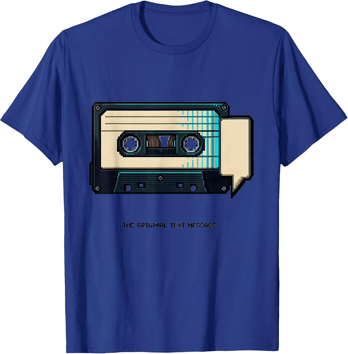 The Original Text Message Retro Cassette Tape Pixel Art T-Shirt - Royal Blue