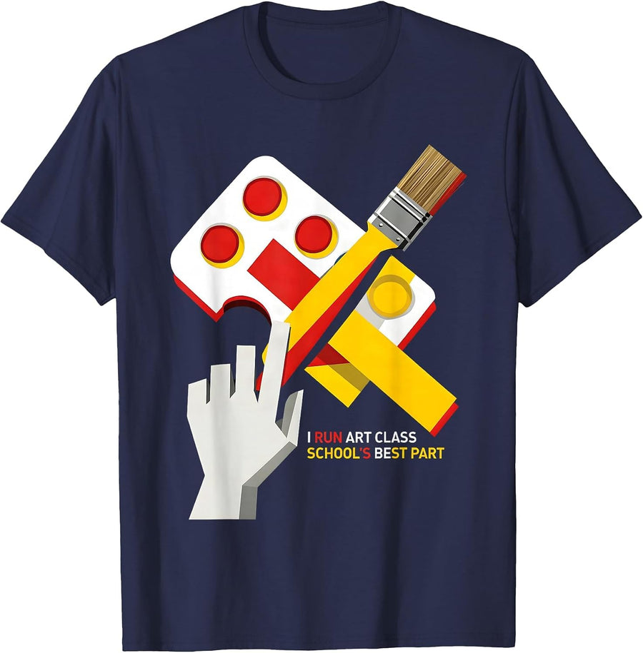 I Run Art Class School's Best Part Funny Art Teacher Humor T-Shirt - Navy Blue