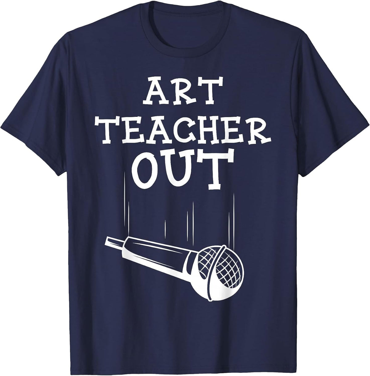 Art Teacher Artist Painter Drawing Illustrator Student T-Shirt - Navy Blue