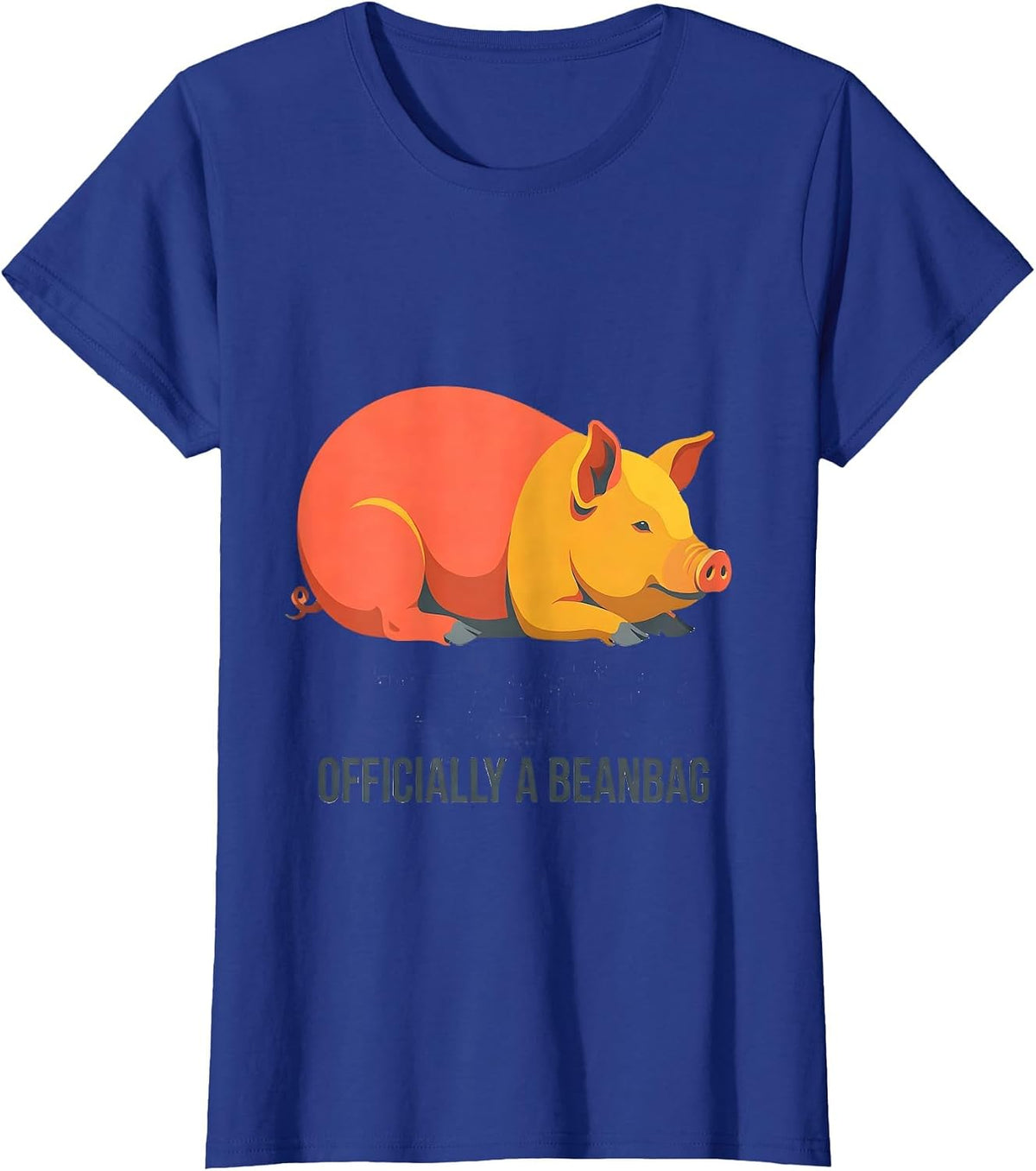 Women's Officially A Beanbag Funny Pet Pig Lover Humor T-Shirt - Royal Blue