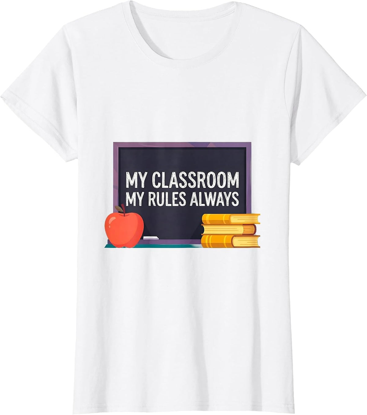 My Classroom My Rules 3rd Grade Teacher Design T-Shirt - White