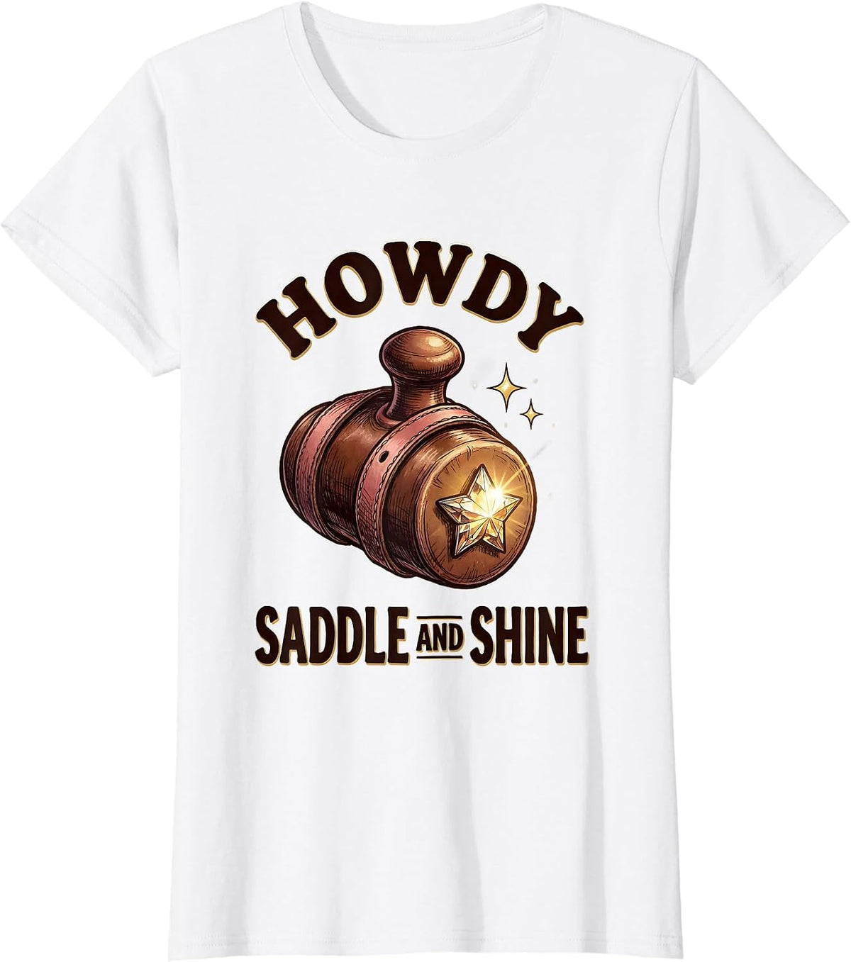 Howdy, Saddle and Shine Playful Cowgirl Western Lifestyle T-Shirt - White