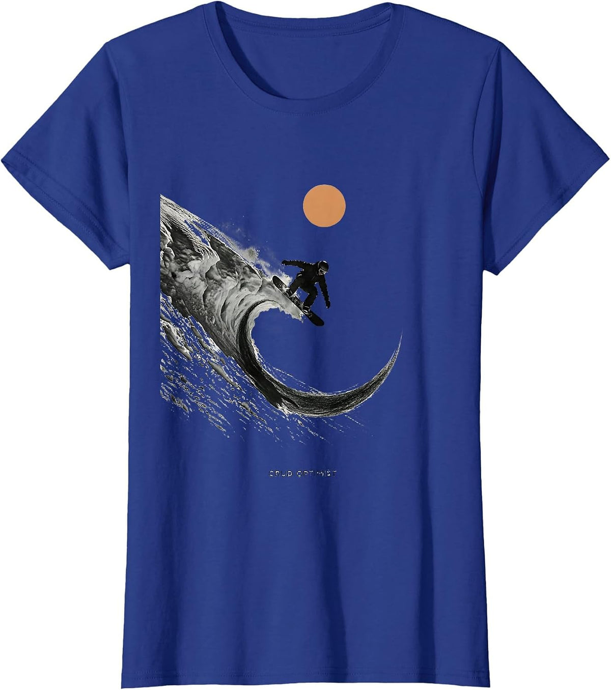 Women's Crud Optimist Funny Snowboarder Winter Humor Gift T-Shirt - Royal Blue