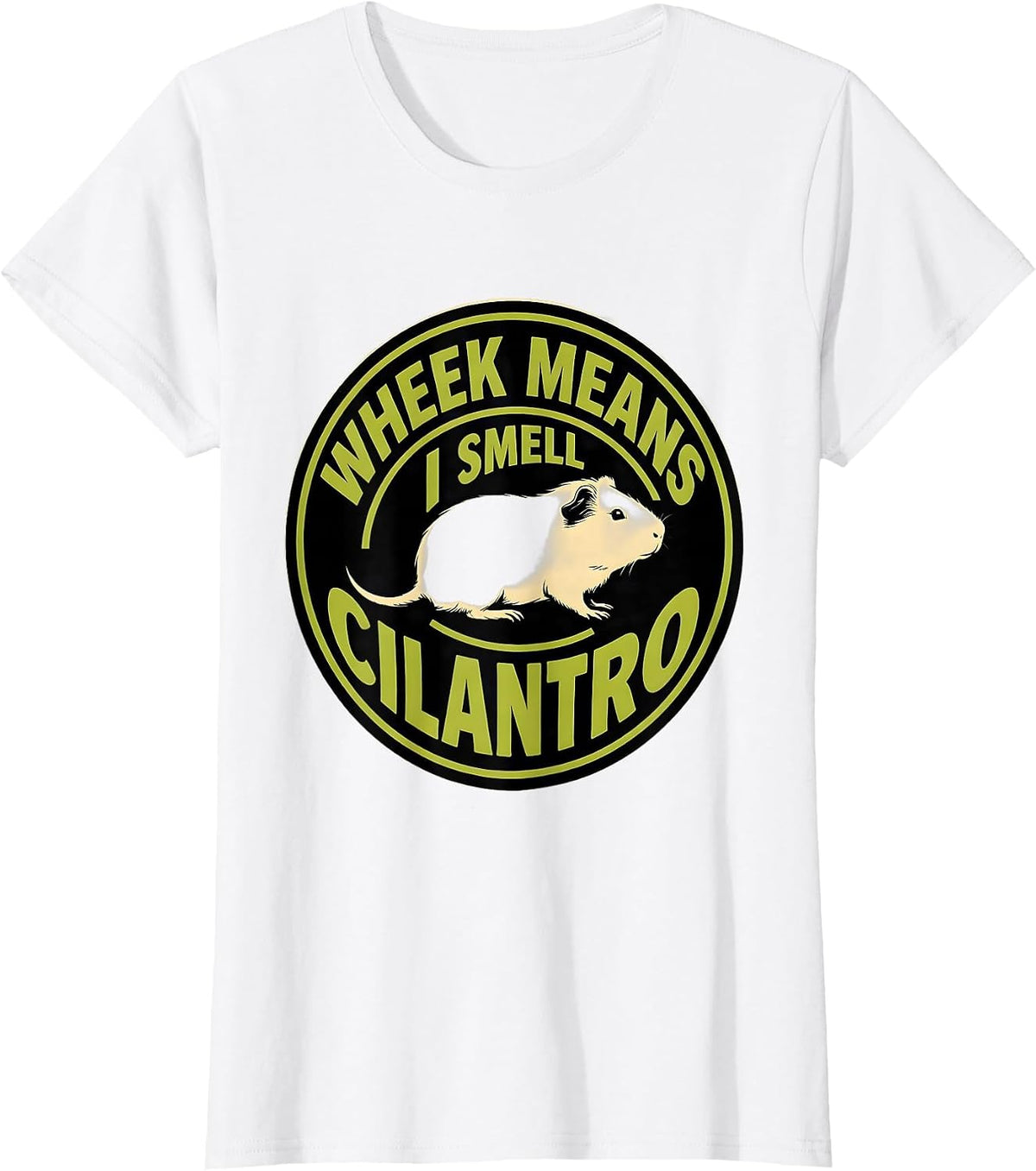 Women's Wheek Means I Smell Cilantro Funny Guinea Pig Lover Pet T-Shirt - White