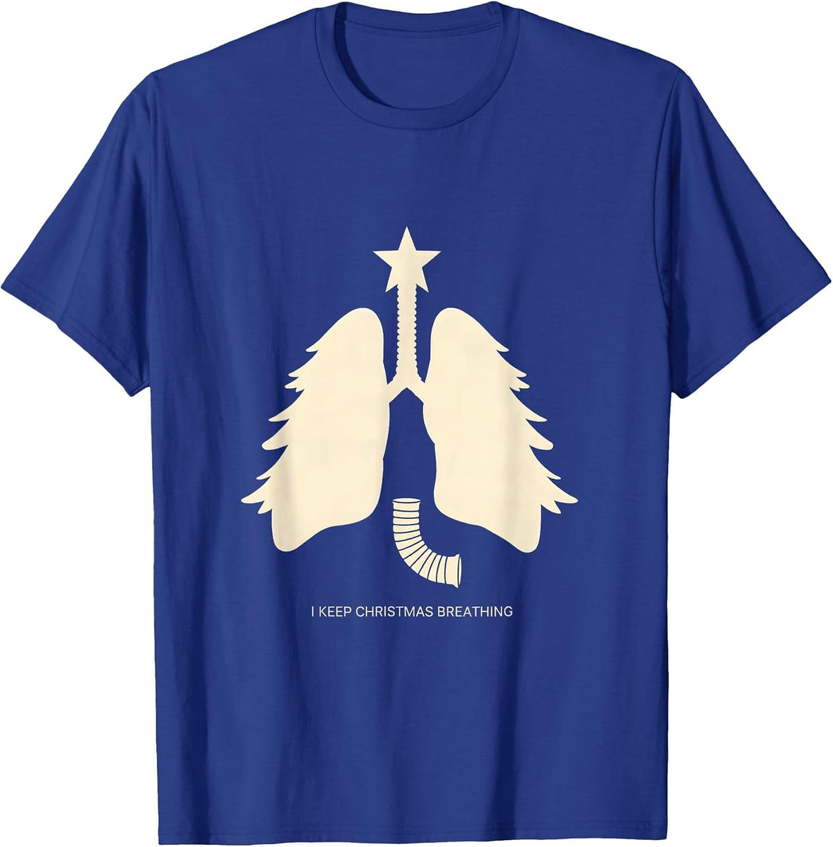 Men's I Keep Christmas Breathing Funny Respiratory Therapist Lung T-Shirt - Royal Blue