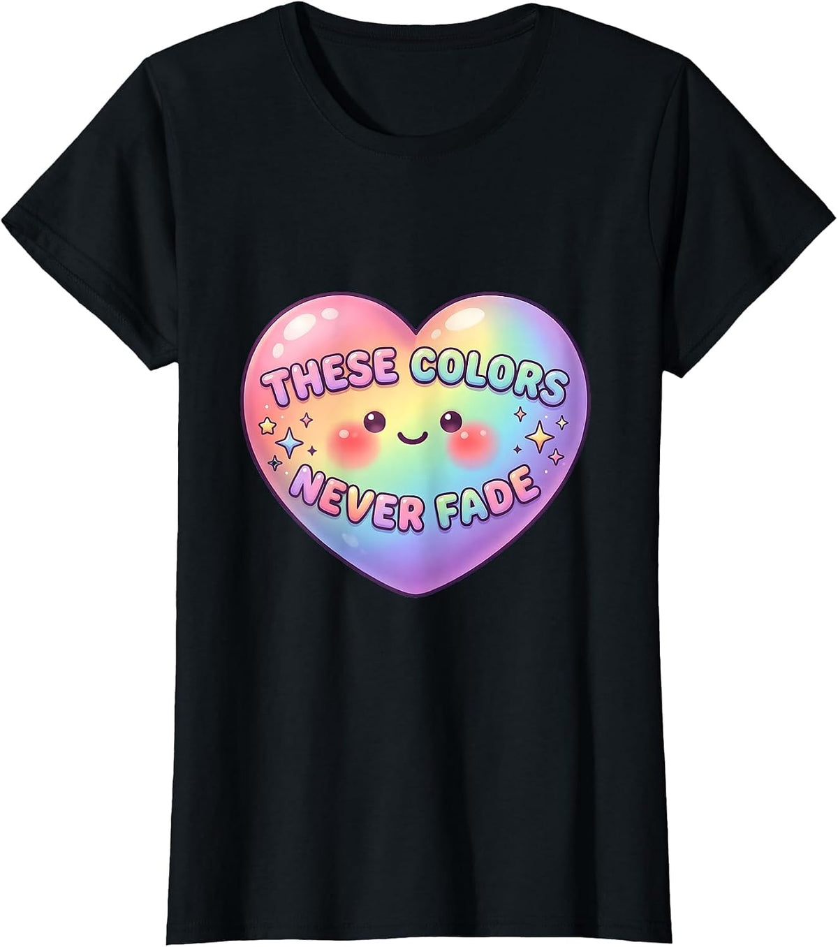 These Colors Never Fade Pride Flag Design T-Shirt - Black