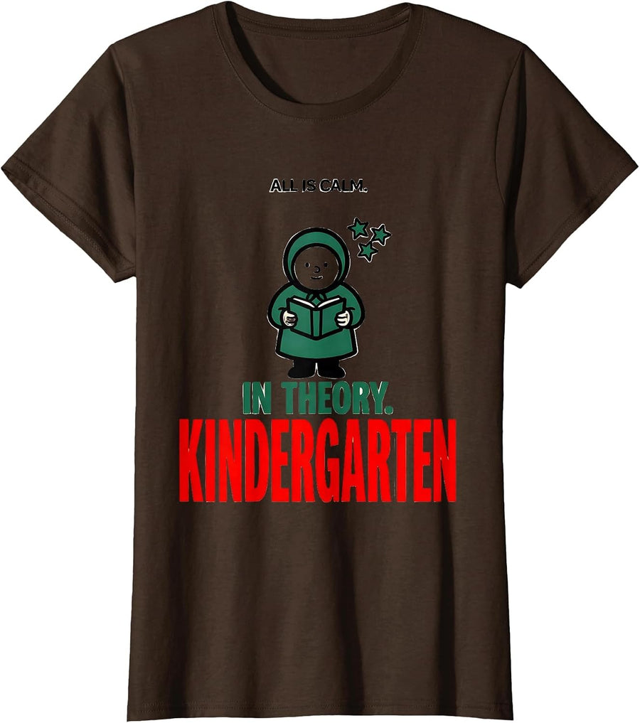 Women's All Is Calm In Theory Kindergarten Funny Teacher Christmas T-Shirt - Brown