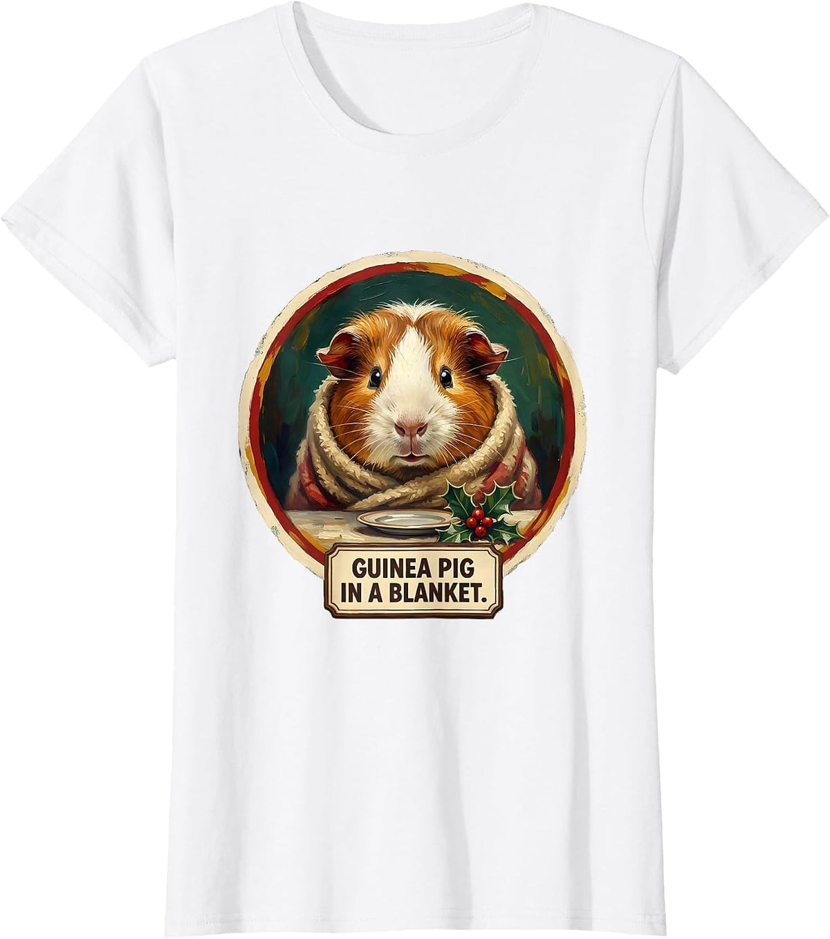 Women's Guinea Pig In A Blanket Funny Pet Lover Christmas Humor T-Shirt - White