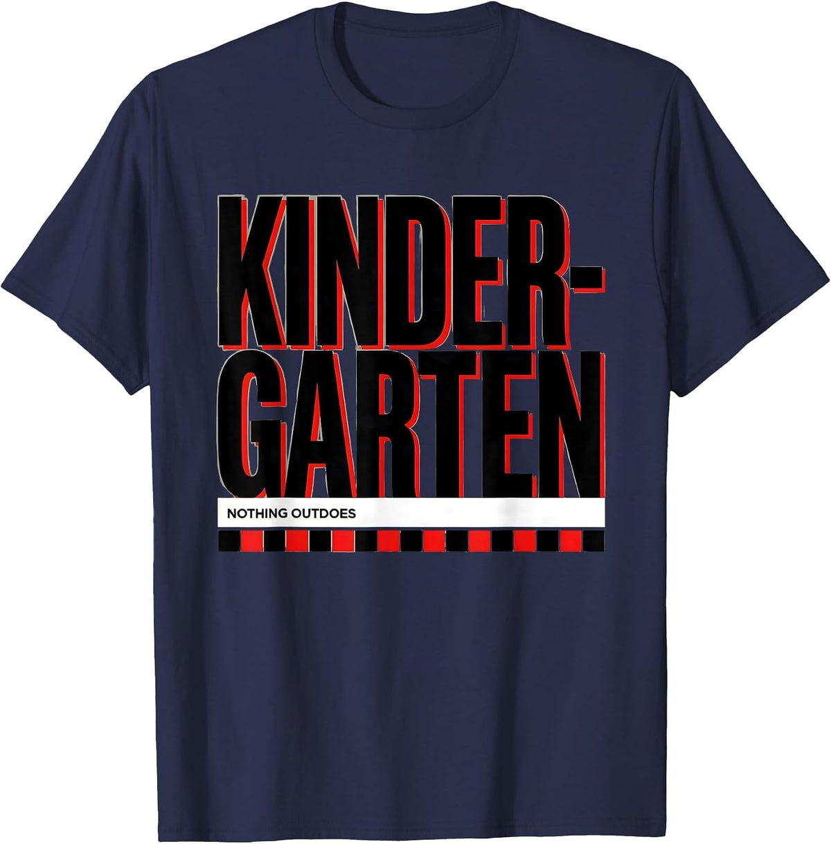 Men's Nothing Outdoes Kindergarten Funny Teacher Crew Back T-Shirt - Navy Blue