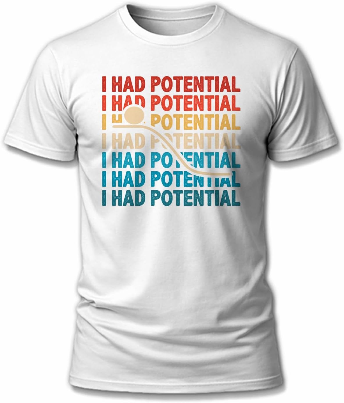 I Had Potential T-Shirt Funny Sarcastic Minimal Quote Shirt for Men Humorous Novelty Graphic Tee - A2