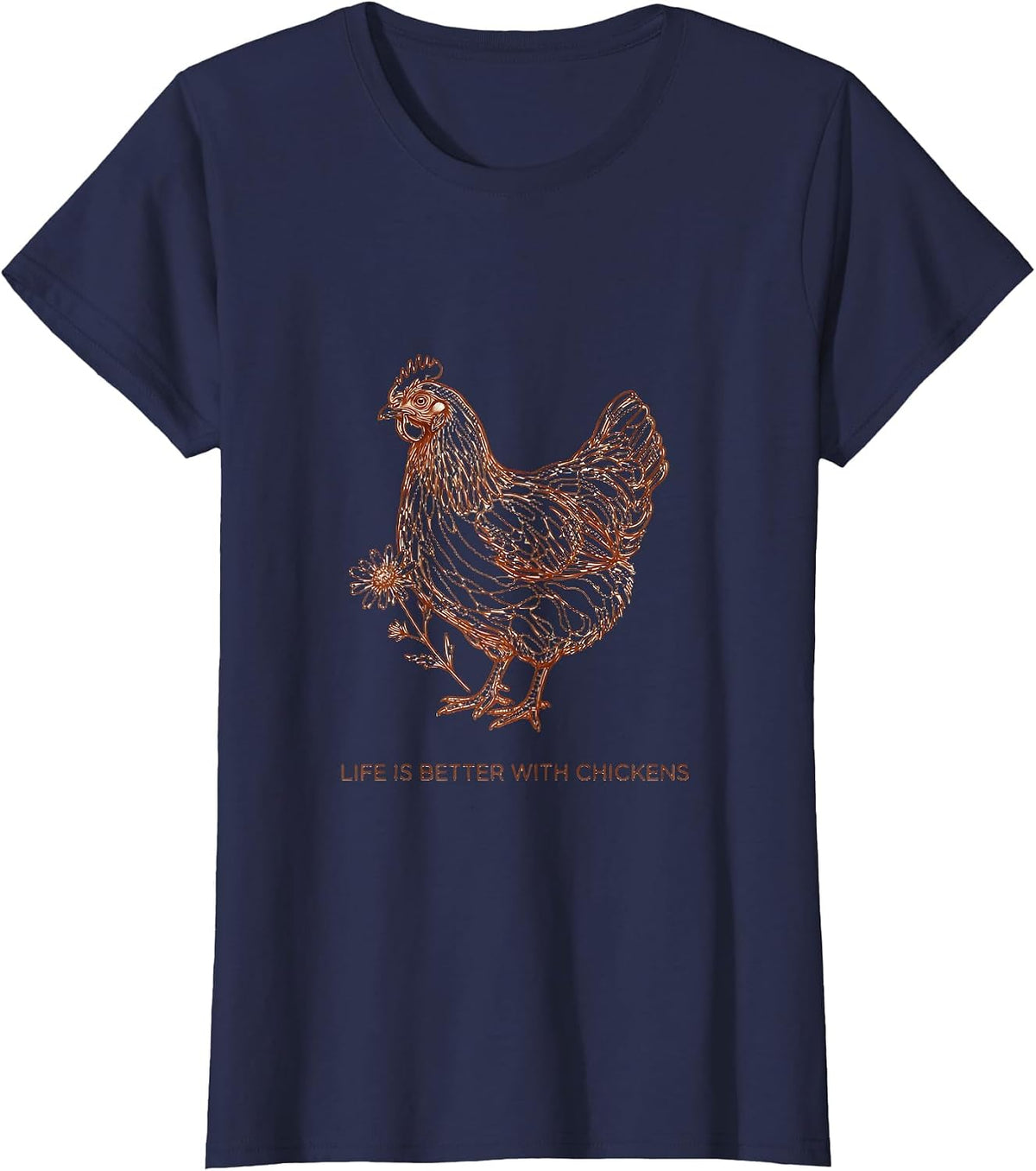Women's Life Is Better With Chickens Funny Farm Design T-Shirt - Navy Blue
