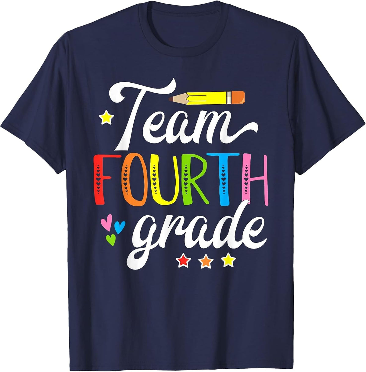 Team 4th Grade Teacher Student First Day of School T-Shirt - Navy Blue