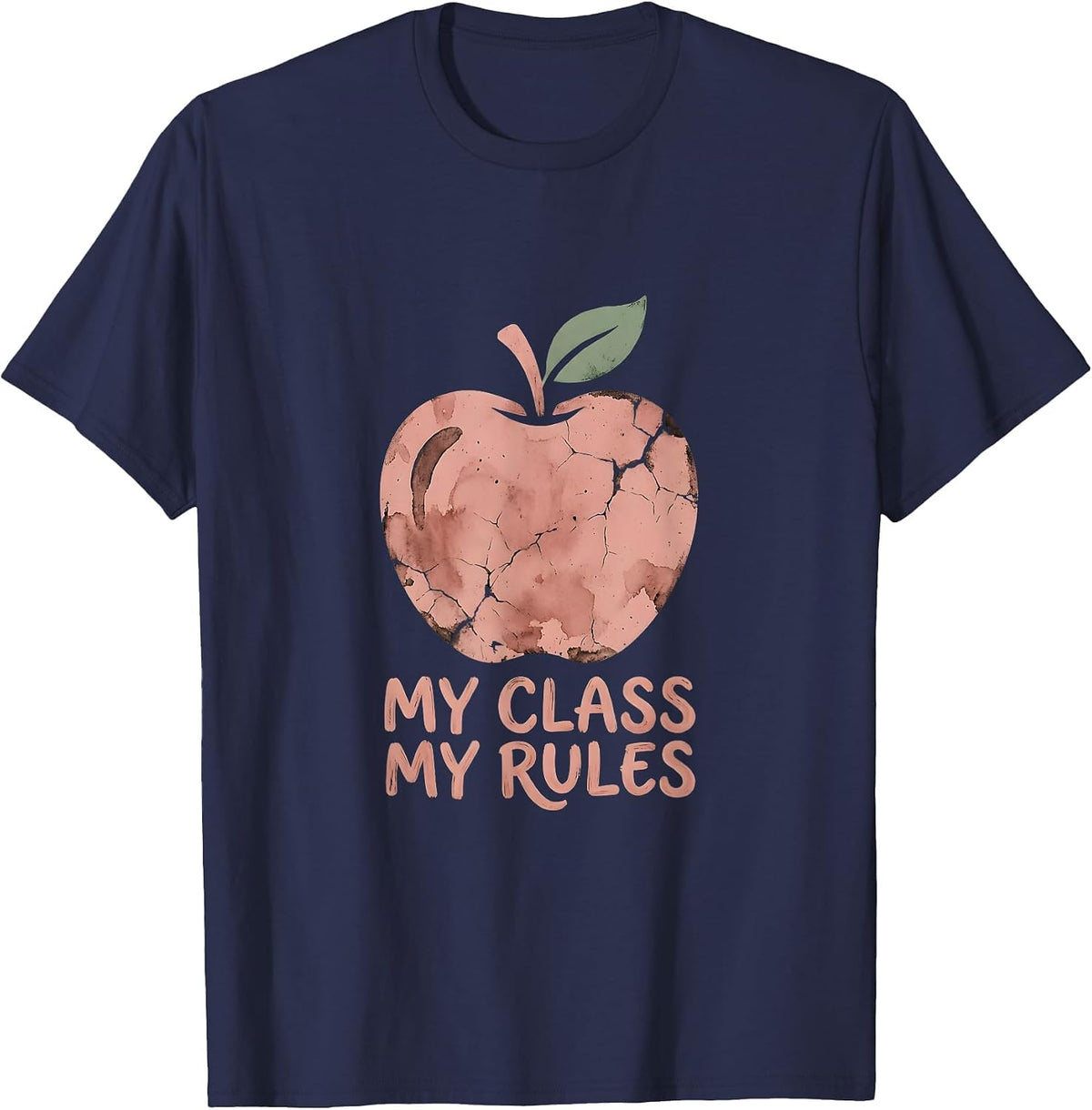 My Class My Rules Third Grade Teacher Design T-Shirt - Navy Blue