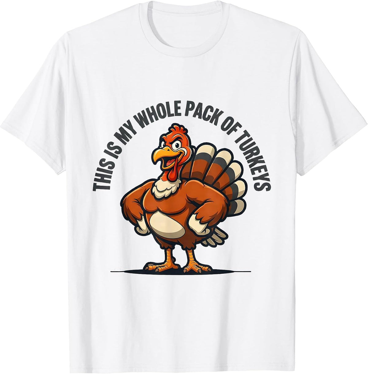 Men's This Is My Whole Pack Of Turkeys Funny Thanksgiving Family T-Shirt - White