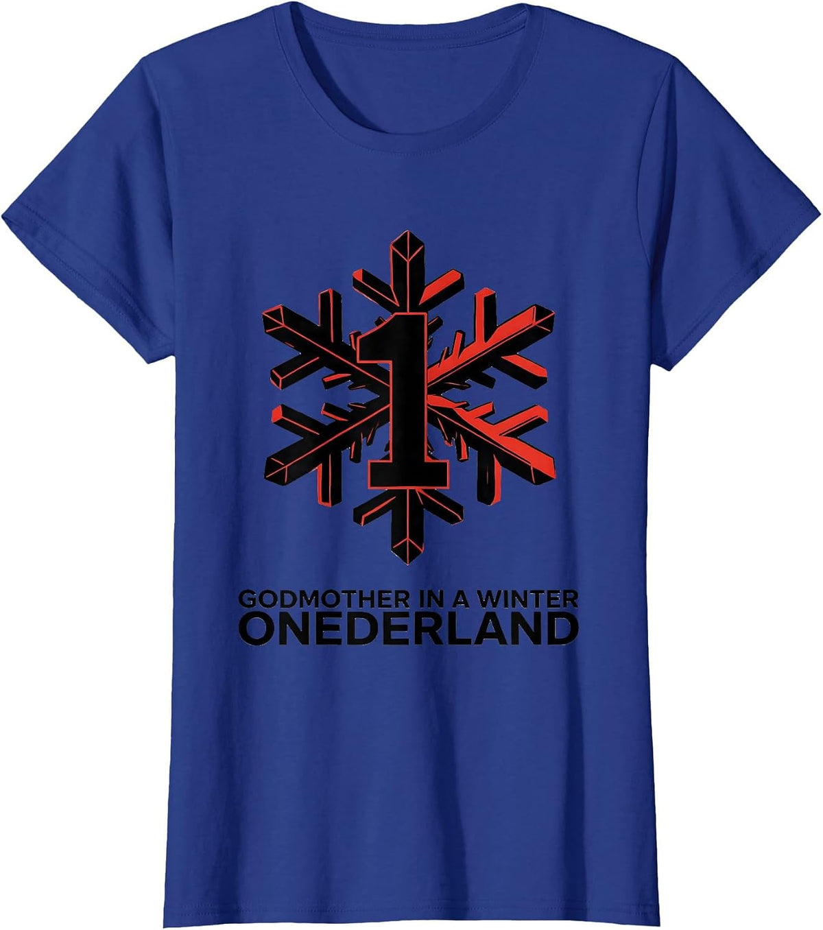 Women's Godmother in a Winter Onederland Family Matching Birthday T-Shirt - Royal Blue