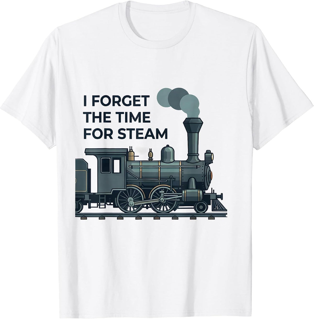 Men's I Forget The Time For Steam Vintage Steam Locomotive Train T-Shirt - White