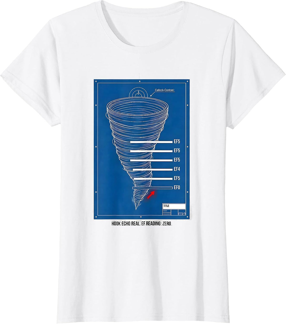 Hook Echo Real EF Reading Zero Storm Chaser Tornado T-Shirt - White