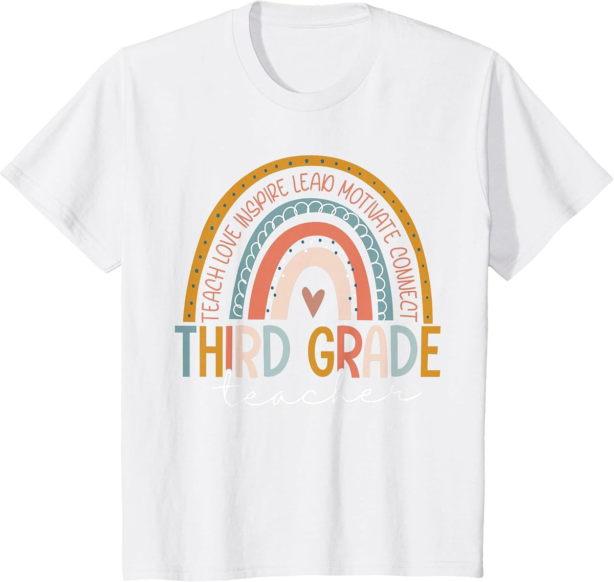 Third Grade Teacher Teach Love Inspire Back to School T-Shirt - White