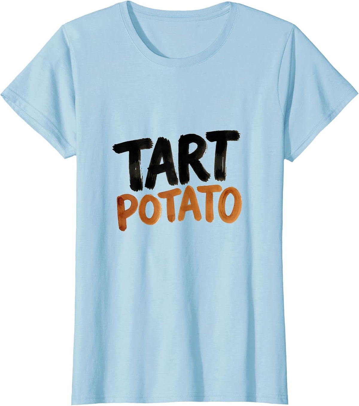 Women's Tart Potato Funny Couples Thanksgiving Matching T-Shirt - Baby Blue