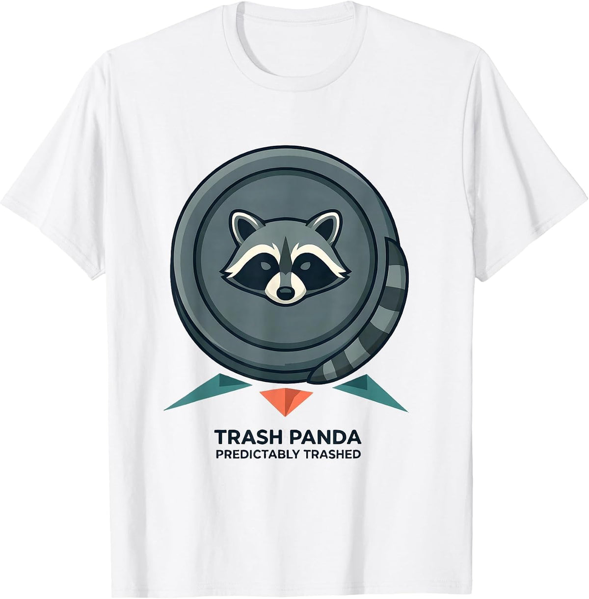 Men's Trash Panda Predictably Trashed Funny Raccoon Gag Gift T-Shirt - White