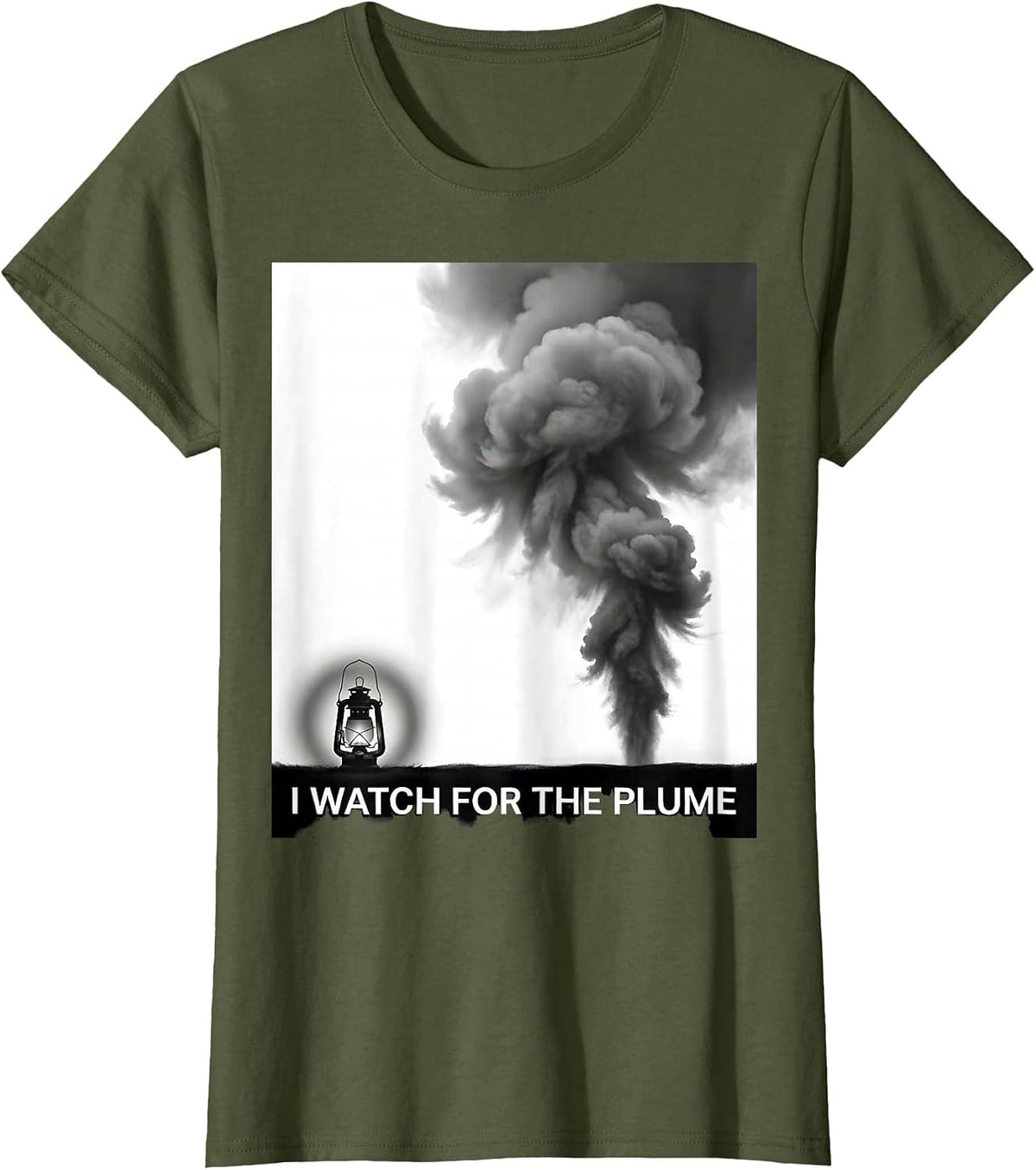 Women's I Watch For The Plume Patriotic Steam Train Enthusiast T-Shirt - Olive Green