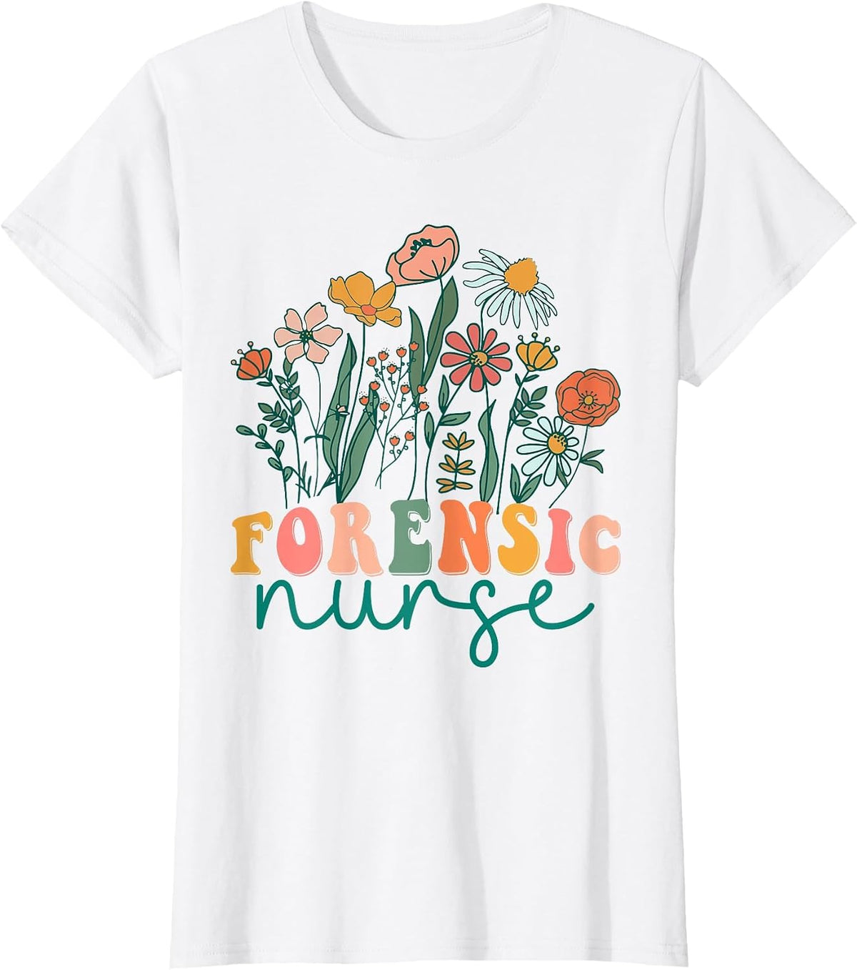 Groovy Wildflower Forensic Nurse Tees T-Shirt - White