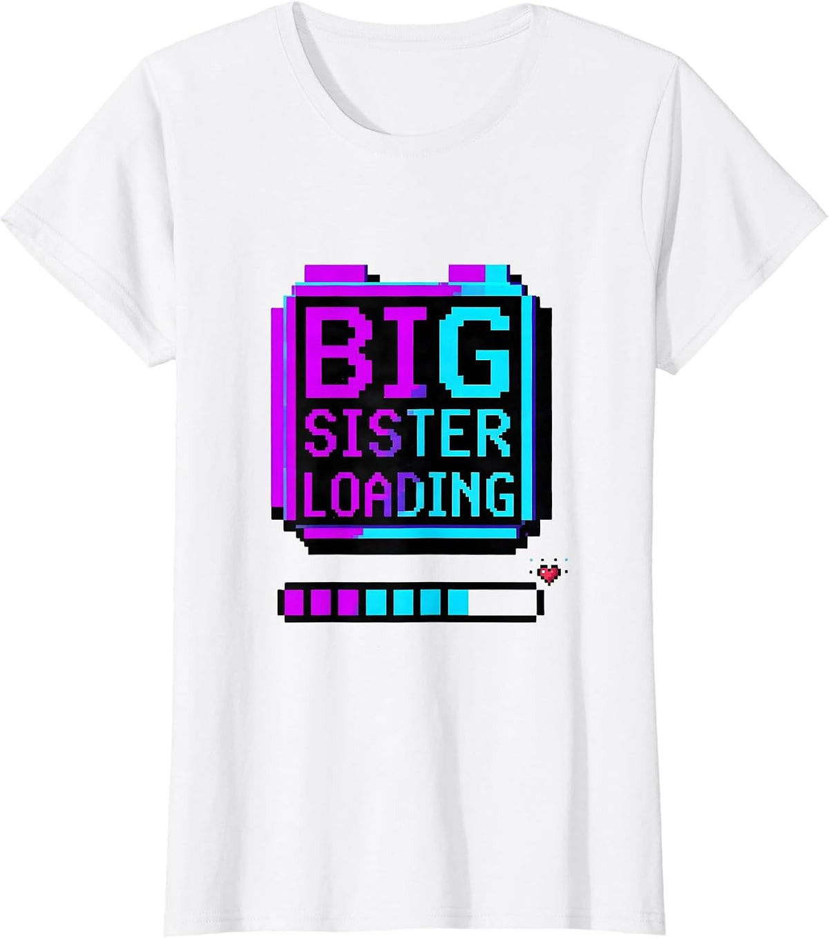 Big Sister Loading Pixel Art Playful Sibling Announcement T-Shirt - White