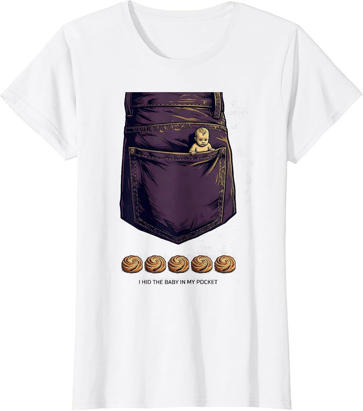 I Hid The Baby In My Pocket Editorial Conceptual Mardi Gras T-Shirt - White
