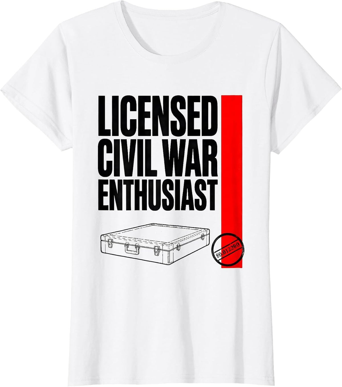 Licensed Civil War Enthusiast Funny History Buff Reenactor T-Shirt - White