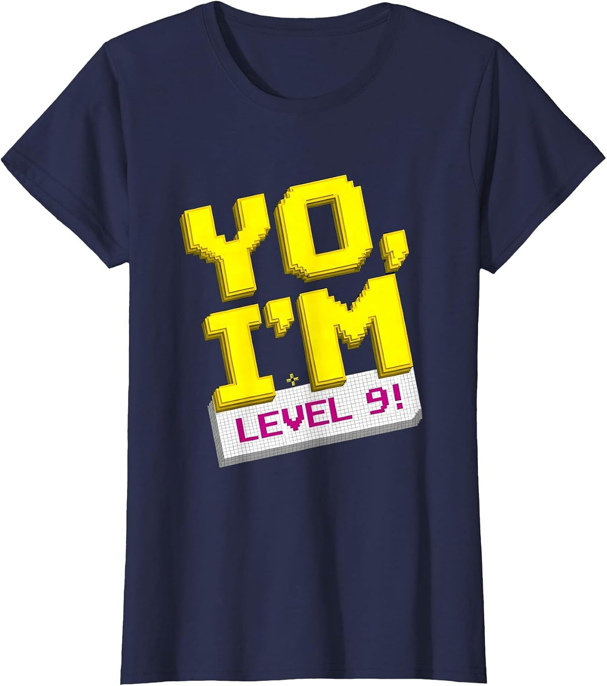 Women's Yo, I'm Level 9! Pixel Art Gamer Birthday Party 9 Year Old T-Shirt - Navy Blue